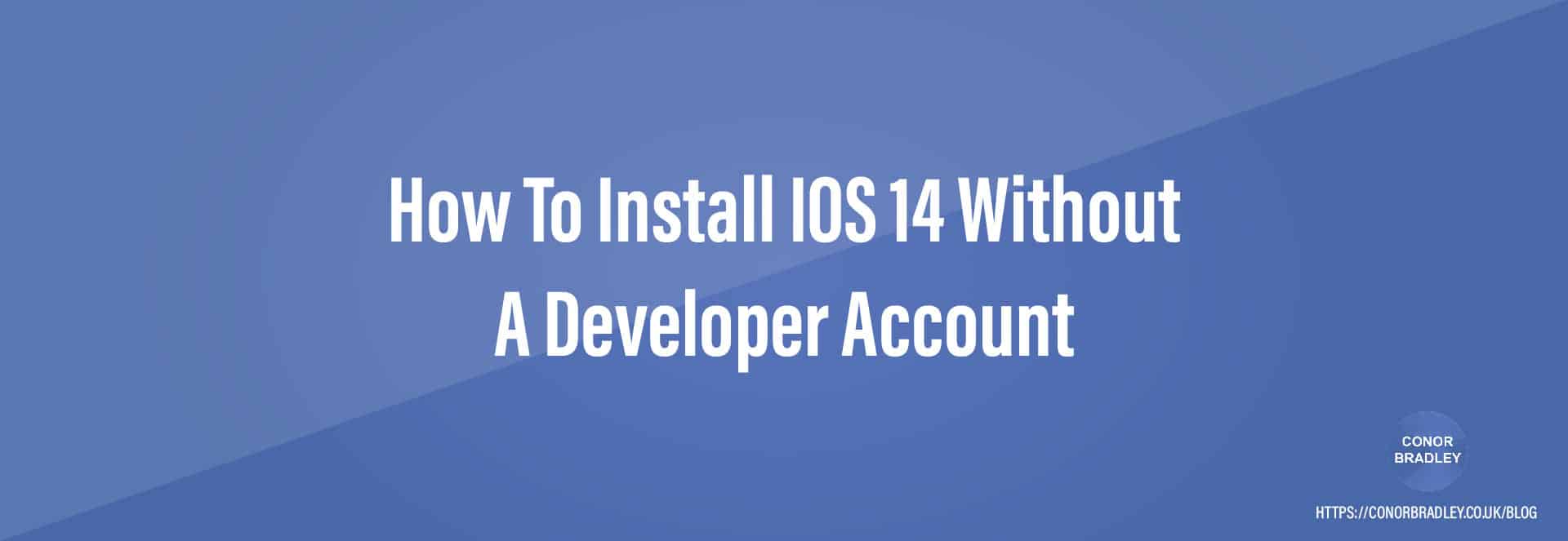 How To Install IOS 14 Without A Developer Account Banner